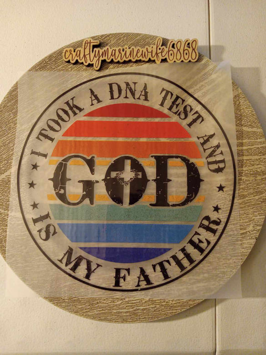 I took a DNA test and God is my father DTF