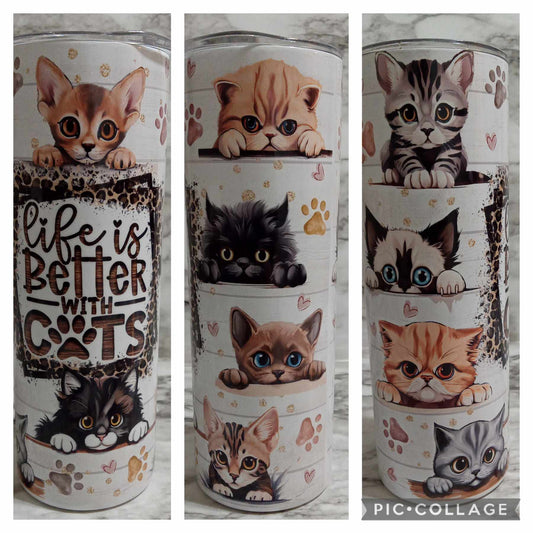 TUMBLER--LIFE IS BETTER WITH CATS